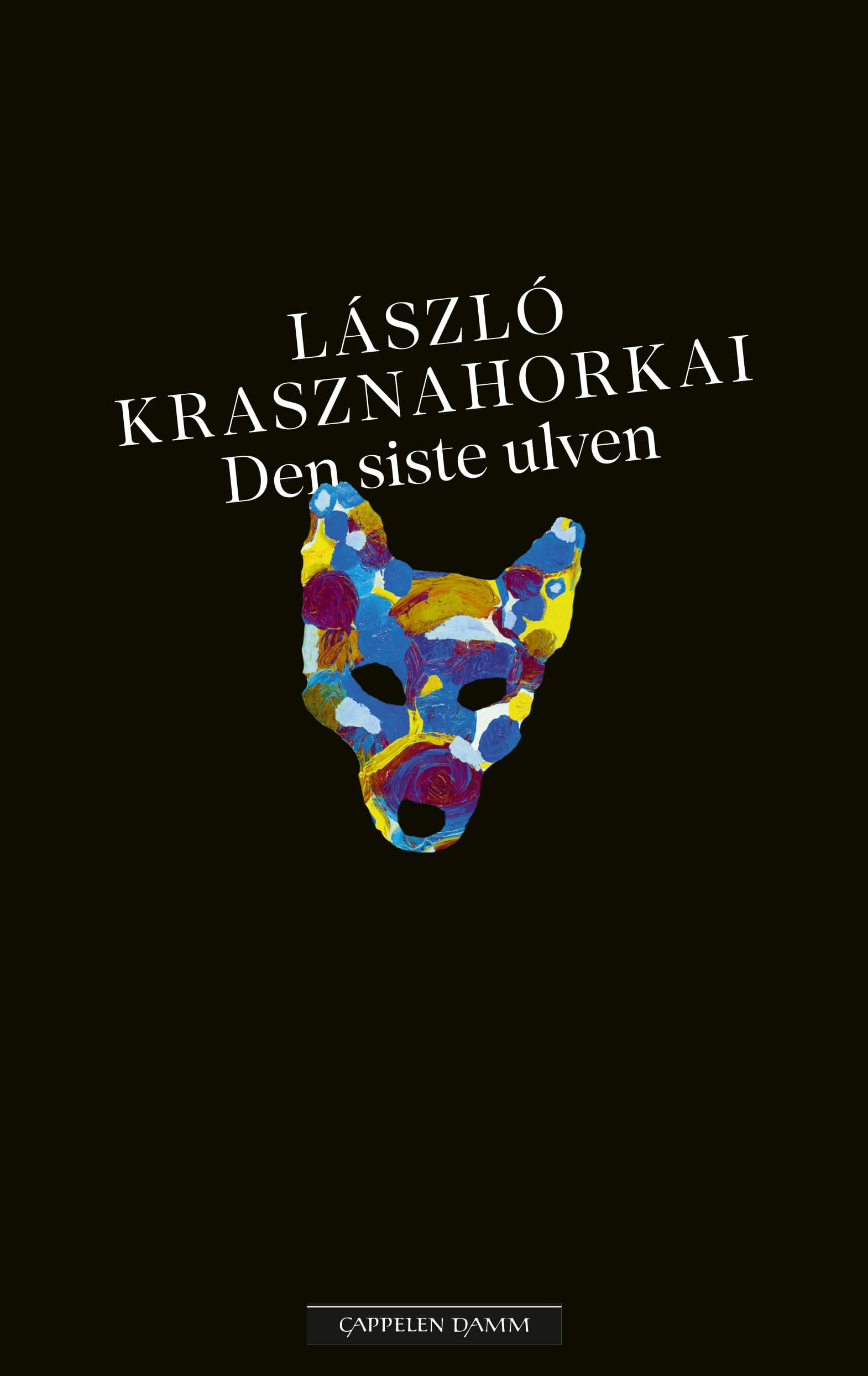 Omslag Den siste ulven av László Krasznahorkai (Innbundet)