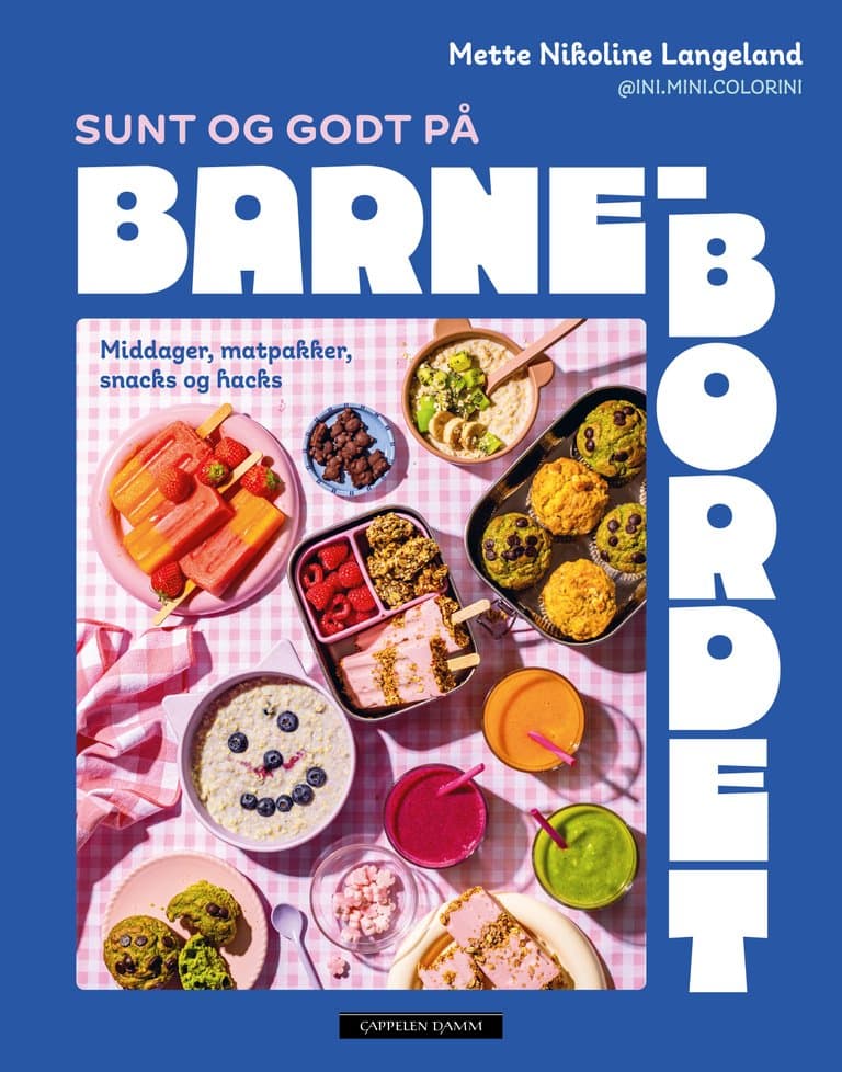 Omslag Sunt og godt på barnebordet av Mette Nikoline Langeland (Innbundet)