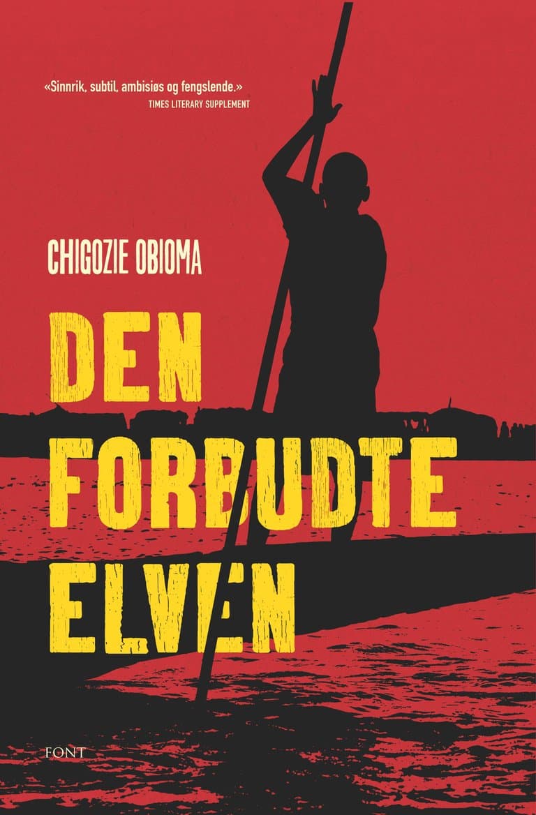 Omslag Den forbudte elven av Chigozie Obioma (Heftet)