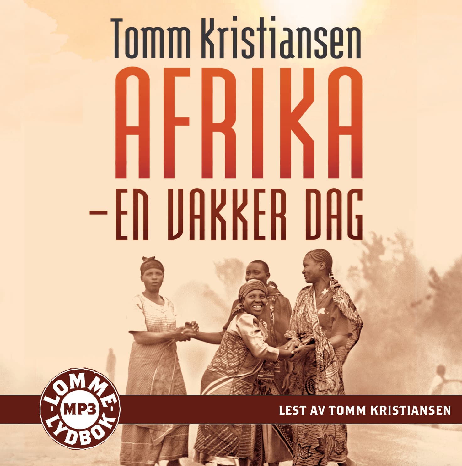 Omslag Afrika - en vakker dag av Tomm Kristiansen (CD)