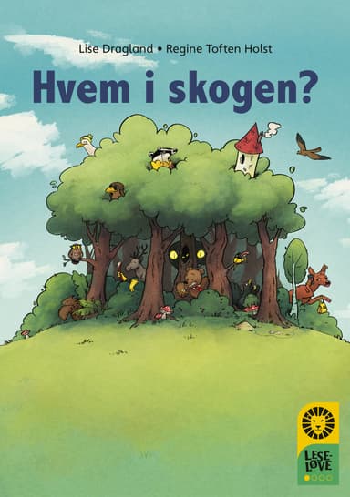 Leseløve nivå 1 - Hvem i skogen?