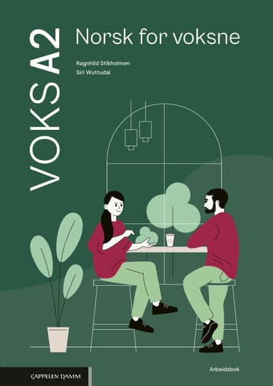 Voks A2 Norsk for voksne Arbeidsbok
