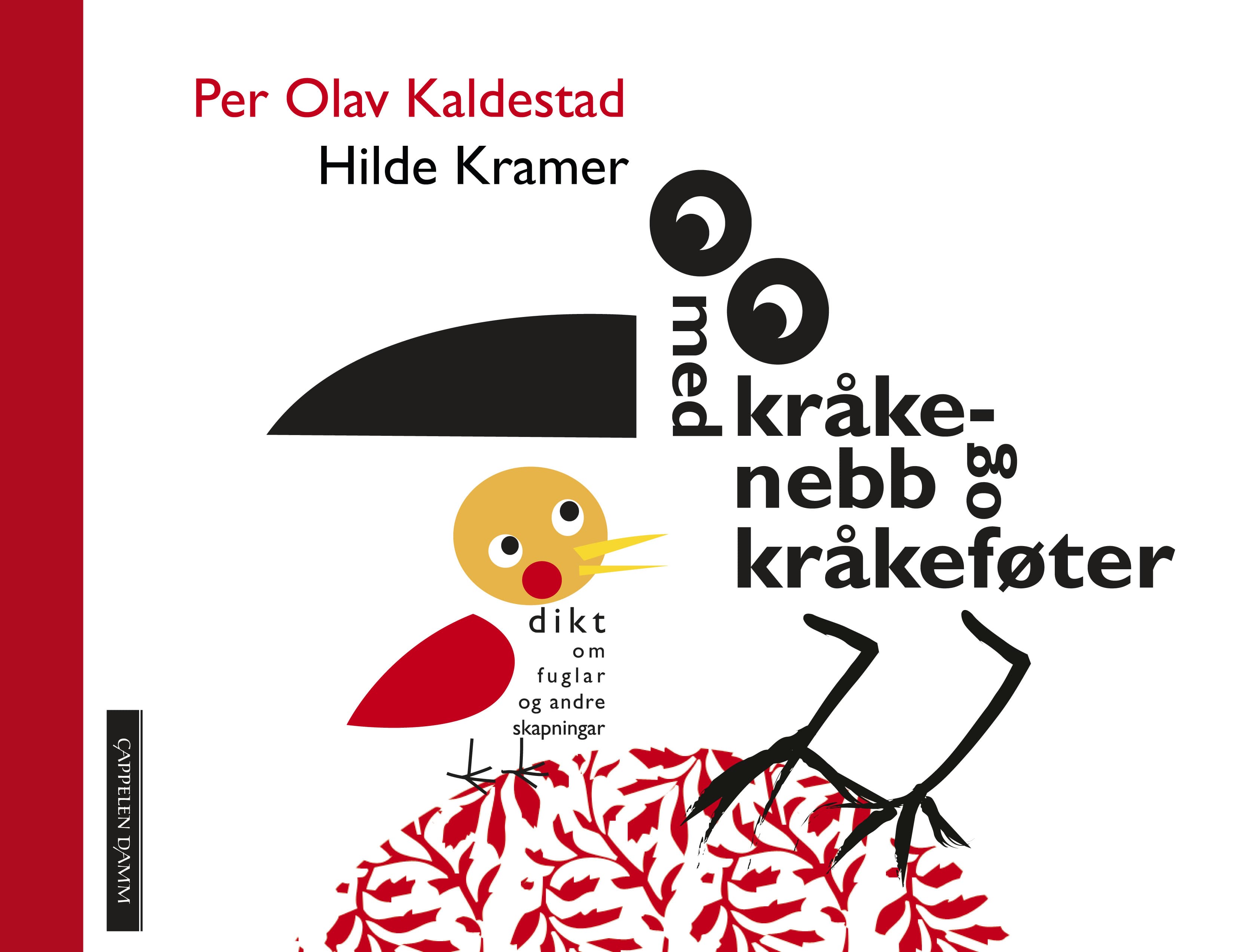 Omslag Med kråkenebb og kråkeføter av Per Olav Kaldestad (Innbundet)