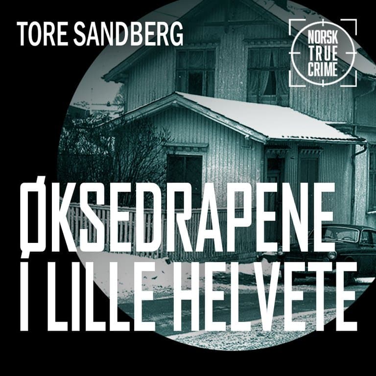 Omslag Øksedrapene i Lille Helvete av Tore Sandberg (Lydbok)
