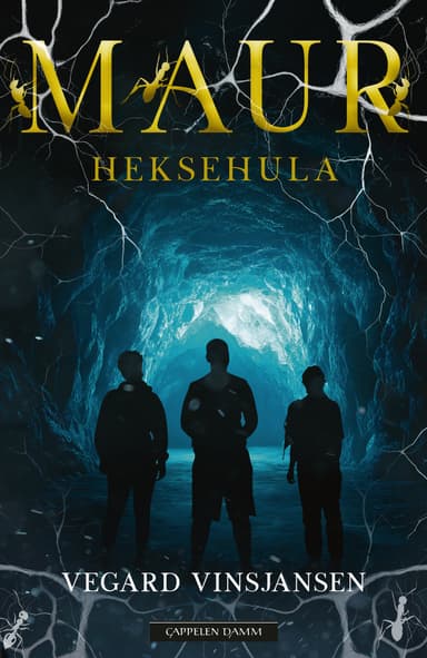 Maur: Heksehula