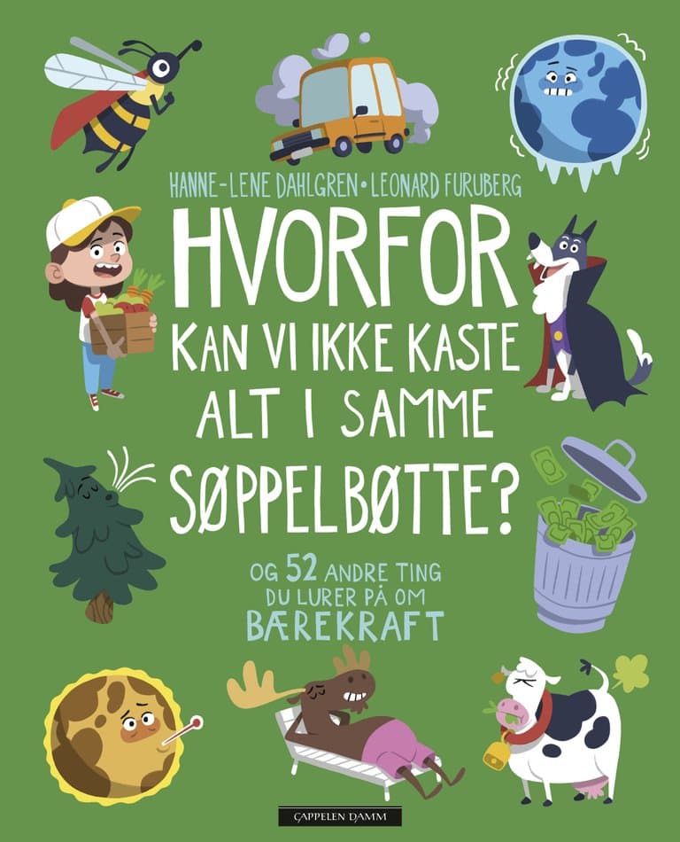 Omslag Hvorfor kan vi ikke kaste alt i samme søppelbøtte? av Hanne-Lene Dahlgren (Ebok)