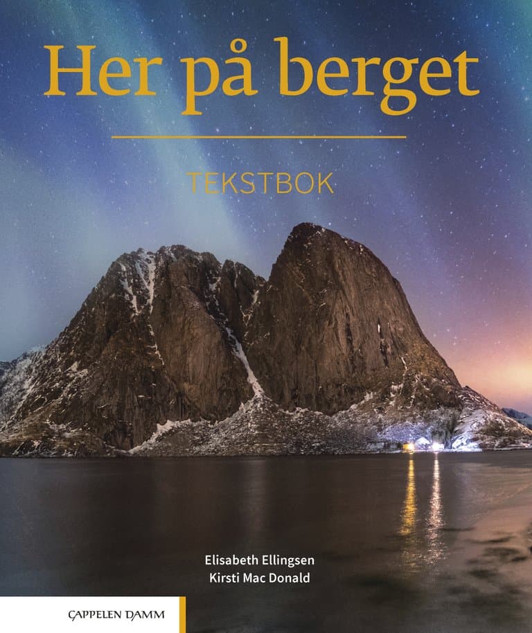 Omslag Her på berget Tekstbok (2024) av Elisabeth Ellingsen og Kirsti Mac Donald (Heftet)