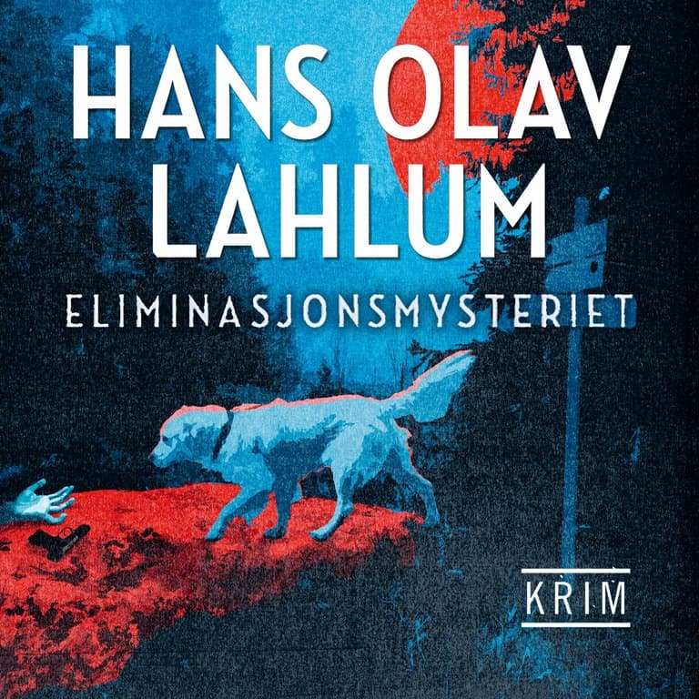 Omslag Eliminasjonsmysteriet av Hans Olav Lahlum (Lydbok)