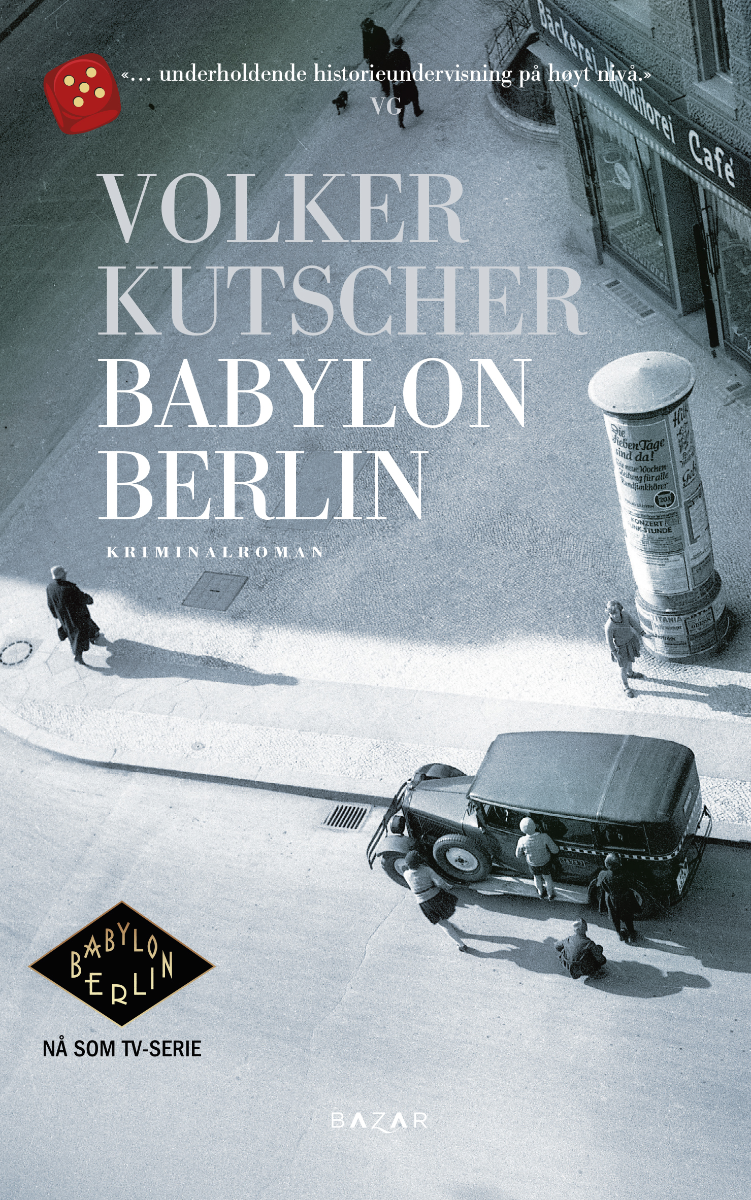 volker kutscher babylon berlin volker kutscher babylon berlin